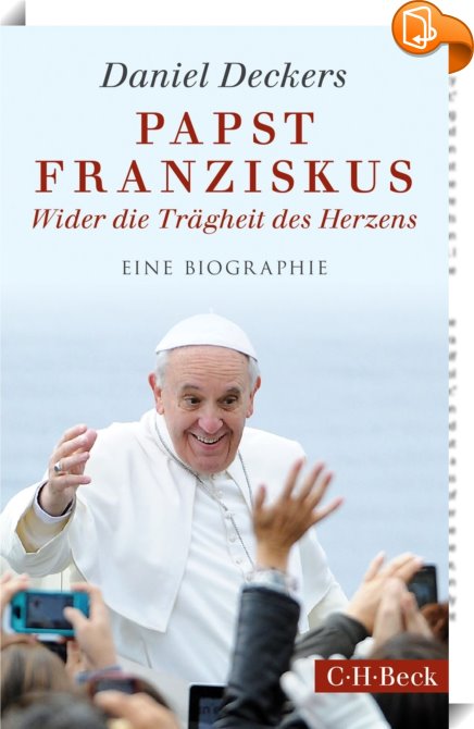 Papst Franziskus Daniel Deckers Book Look