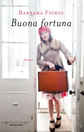 Recent Book : Buona fortuna : Barbara Fiorio 