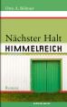 Populäre  Buch : Nächster Halt Himmelreich : Otto A. Böhmer