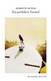 Populäre  Buch : Ein perfekter Freund : Martin Suter