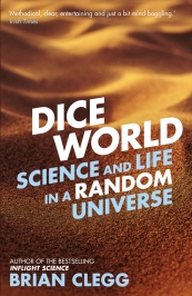 Recent Book : Dice World : Brian Clegg