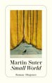 Populäre  Buch : Small World : Martin Suter