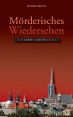 Populäre  Buch : Mörderisches Wiedersehen : Olivia Meltz