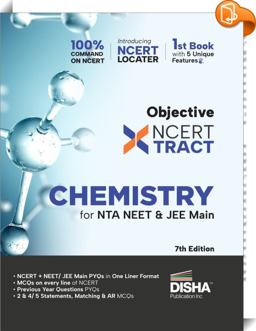 Disha Objective Ncert Xtract Chemistry For Nta Neet Jee Main Th