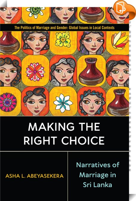 Making The Right Choice : Asha L. Abeyasekera - Book2look