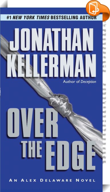 Over the Edge : Jonathan Kellerman - Book2look