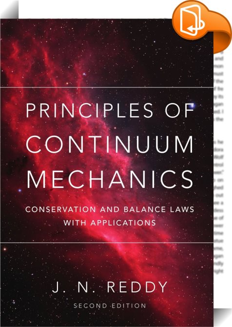 Principles Of Continuum Mechanics : J. N. Reddy - Book2look