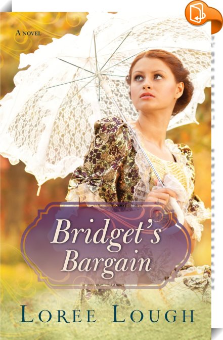 Bridget's Bargain : Loree Lough - Book2look