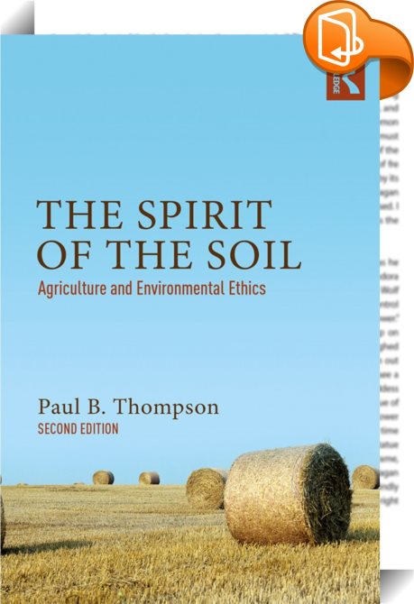 The Spirit Of The Soil : Paul B. Thompson - Book2look