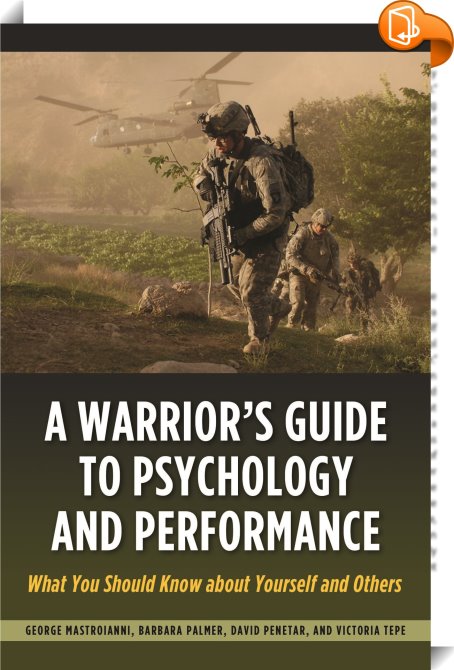 A Warrior's Guide to Psychology and Performance : Barbara Palmer, David ...