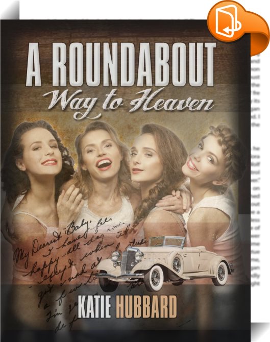 A Roundabout Way To Heaven Katie Hubbard Book2look 1611