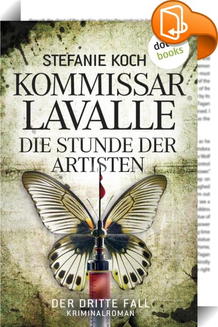 Kommissar Lavalle: Die Stunde der Artisten : Stefanie Koch - Book2look